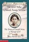 The Girl Who Chased Away Sorrow The Diary of Sarah Nita a Navajo Girl