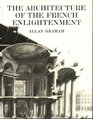 The Architecture of the French Enlightenment  1989 publication