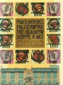 Mackintosh's Masterwork Glasgow School of Art