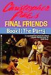 The Party (Final Friends)