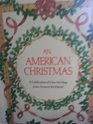 An American Christmas: A Celebration of Our Heritage from Around the World
