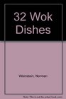 32 Wok Dishes