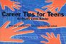 Career Tips for Teens