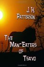 The ManEaters Of Tsavo