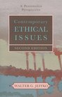 Contemporary Ethical Issues A Personal Perspective
