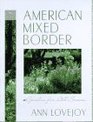 The American Mixed Border