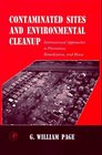Contaminated Sites and Environmental Cleanup International Approaches to Prevention Remediation and Reuse