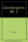 Counterpoint Bk 2