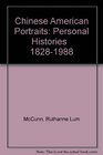 Chinese American Portraits Personal Histories   18281988