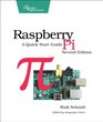 Raspberry Pi A QuickStart Guide