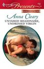 Untamed Billionaire, Undressed Virgin (Nights of Passion) (Harlequin Presents, No 2826) (Larger Print)