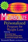 Metabolize The Personalized Program for Weight Loss
