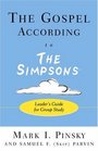 The Gospel According to the Simpsons Leaders Guide for Group Study