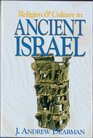 Religion  Culture in Ancient Israel