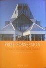 Prize Possession The Story of Eden Court Theatre Inverness