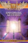 Kosher Scriptural Insights Reveal That the Food Instructions Apply to All Believers