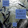 Sky Woman Falling An Emmett Parker and Anna Turnipseed Mystery