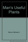 Man's Useful Plants