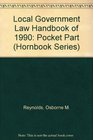 Local Government Law Handbook of 1990 Pocket Part