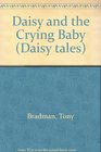 Daisy and the Crying Baby