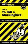 Cliffs Notes: Lee's To Kill a Mockingbird