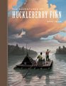 The Adventures of Huckleberry Finn (Unabridged Classics)