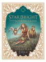 Star Bright and the Looking Glass HC