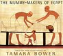 The MummyMakers of Egypt