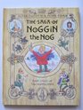 The Saga of Noggin the Nog
