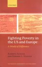 Fighting Poverty in the US and Europe A World of Difference