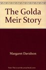 The Golda Meir Story