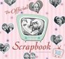 The I Love Lucy Scrapbook The Official Scrapbook of America's Favorite TV Show