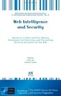 Web Intelligence and Security  Advances in Data and Text Mining Techniques for Detecting and Preventing Terrorist Activities on the Web  Volume 27  D Information and Communication Security
