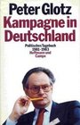 Kampagne in Deutschland Politisches Tagebuch 19811983