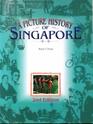 A Picture History of Singapore