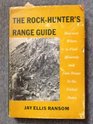 The Rock Hunter's Range Guide