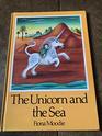 The Unicorn and the Sea