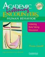 Academic Listening Encounters Human Behavior Student's Book with Audio CD Listening Note Taking and Discussion