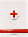First Aid/ CPR/ AED Participant's Manual