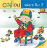 Caillou Where Am I