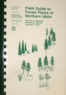Field guide to forest plants of northern Idaho