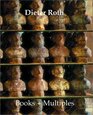 Dieter Roth Books  Multiples Catalogue Raisonne