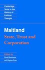 Maitland State Trust and Corporation