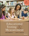 Educational Testing and Measurement