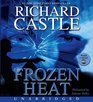 Frozen Heat (Nikki Heat, Bk 4) (Audio CD) (Unabridged)