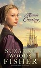 Anna's Crossing (An Amish Beginnings Novel)