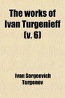 The Works of Ivn Turgnieff
