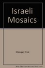 Israeli Mosaics