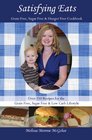 Satisfying Eats: Grain Free, Sugar Free & Hunger Free Cookbook