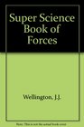 Super Science Book of Forces